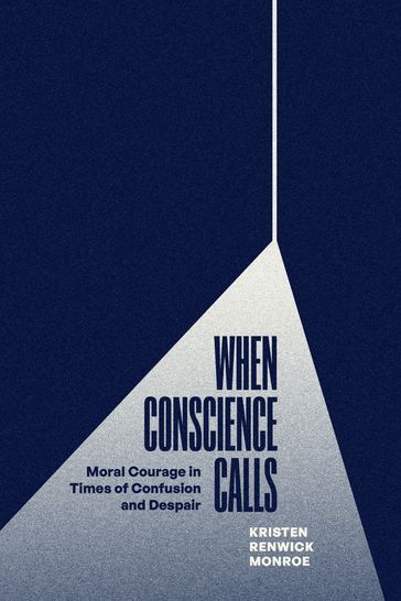When Conscience Calls - Kristen Renwick Monroe