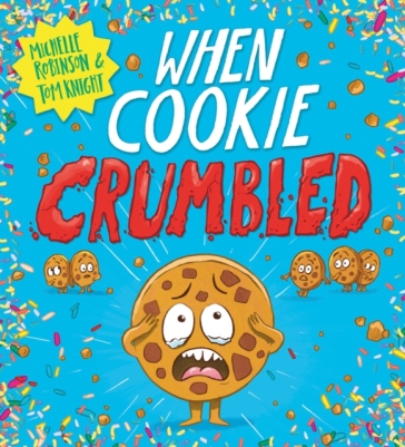 When Cookie Crumbled (PB) - Michelle Robinson