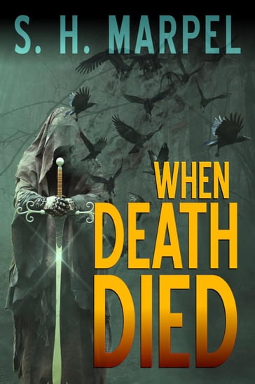 When Death Died - S. H. Marpel