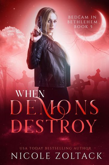 When Demons Destroy - Nicole Zoltack