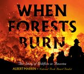 When Forests Burn