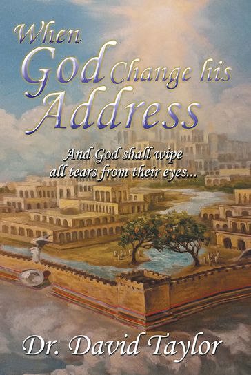 When God Change His Address - David Taylor