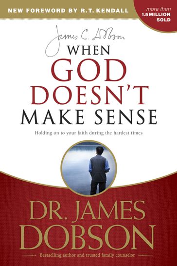 When God Doesn't Make Sense - James C. Dobson