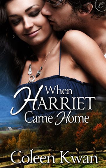 When Harriet Came Home - Coleen Kwan