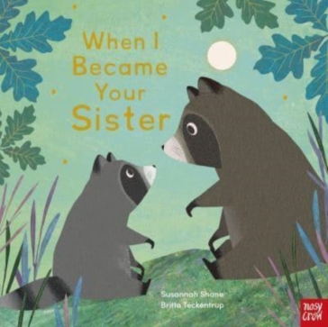When I Became Your Sister - Susannah Shane