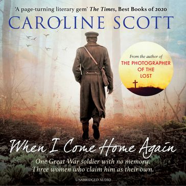 When I Come Home Again - Caroline Scott
