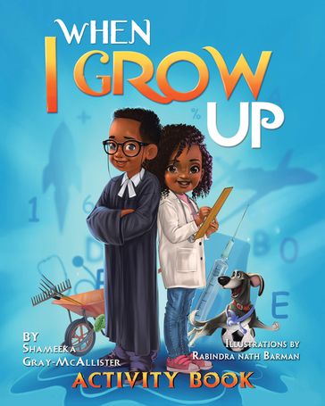 When I Grow Up - Shameeka Gray-McAllister