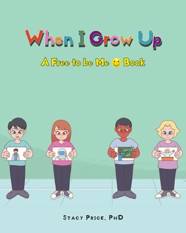 When I Grow Up - Stacy Price