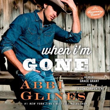 When I'm Gone - Abbi Glines