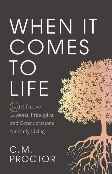 When It Comes to Life - C.M. Proctor