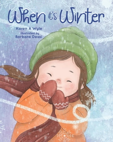When It's Winter - Karen A. Wyle