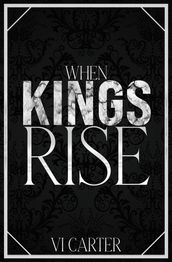 When Kings Rise