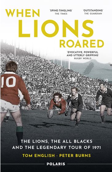 When Lions Roared - Tom English - Peter Burns
