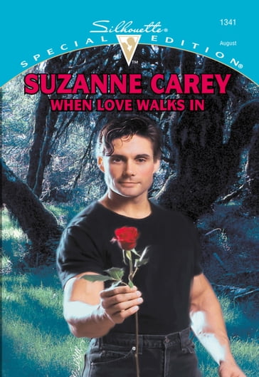 When Love Walks In (Mills & Boon Cherish) - Suzanne Carey