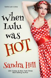 When Lulu was Hot