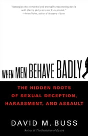 When Men Behave Badly