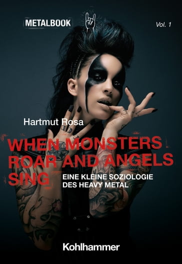 When Monsters Roar and Angels Sing - Hartmut Rosa