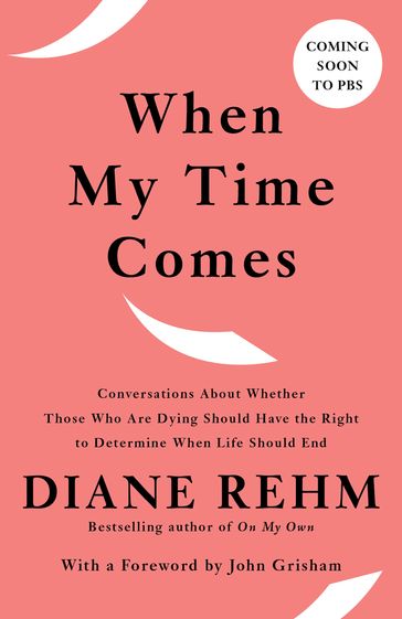 When My Time Comes - Diane Rehm