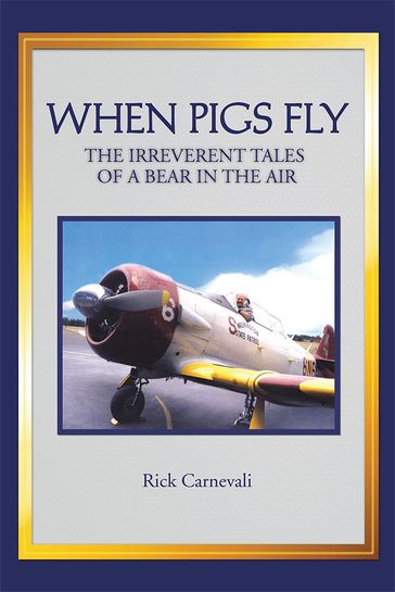 When Pigs Fly - Rick Carnevali