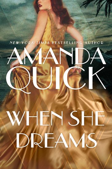 When She Dreams - Amanda Quick