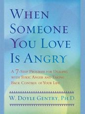 When Someone You Love Is Angry