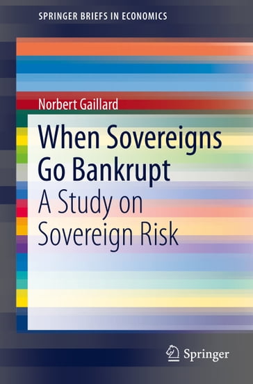 When Sovereigns Go Bankrupt - Norbert Gaillard