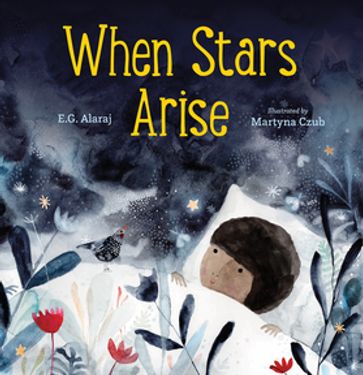 When Stars Arise - E.G. Alaraj