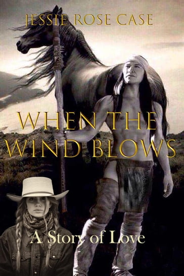 When The Wind Blows - Jessie Rose Case