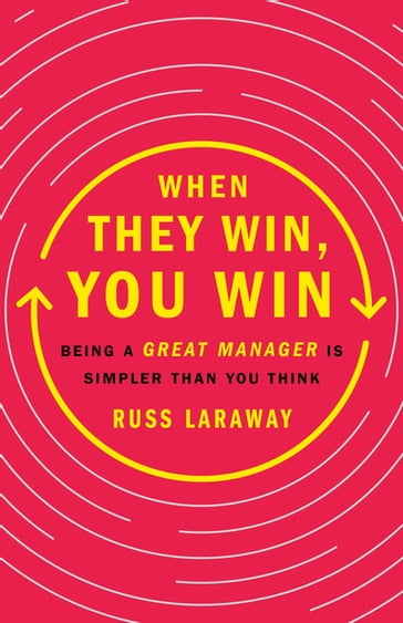 When They Win, You Win - Russ Laraway