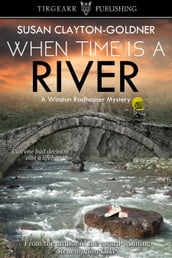 When Time Is a River