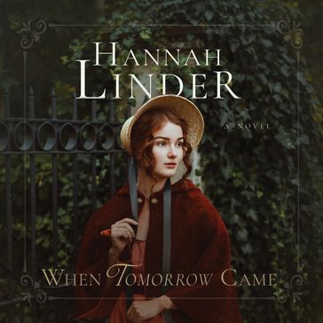 When Tomorrow Came - Hannah Linder
