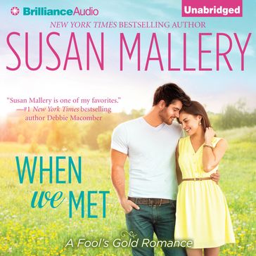 When We Met - Susan Mallery