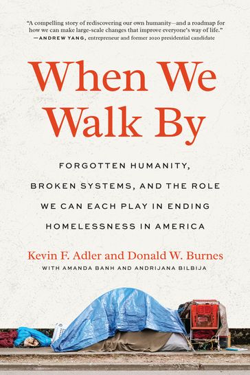 When We Walk By - Kevin F. Adler - Donald W. Burnes