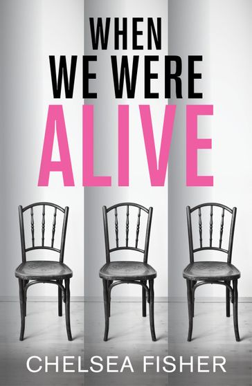 When We Were Alive - C.J. Fisher