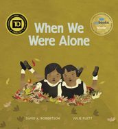 When We Were Alone