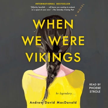 When We Were Vikings - Andrew David MacDonald