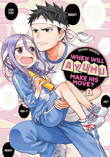 When Will Ayumu Make His Move? 2 - Soichiro Yamamoto