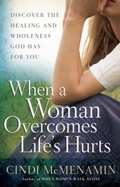 When a Woman Overcomes Life s Hurts