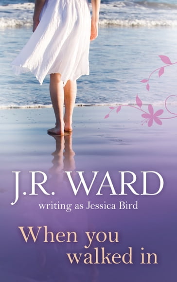 When You Walked In - Jessica Bird