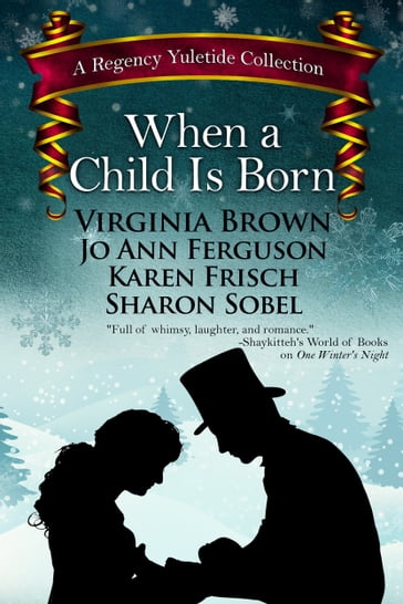 When a Child Is Born - Jo Ann Ferguson - Karen Frisch - Sharon Sobel - Virginia Brown