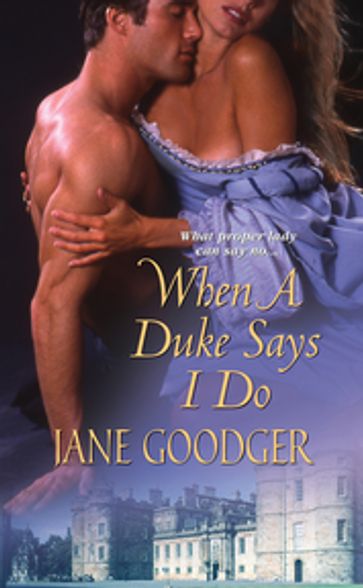 When a Duke Says I Do - Jane Goodger