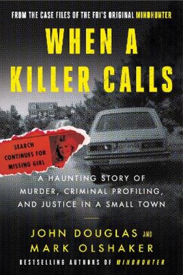 When a Killer Calls - John E. Douglas - Mark Olshaker