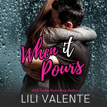 When it Pours - Lili Valente