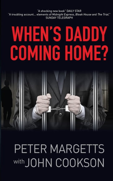 When's Daddy Coming Home? - Peter Margetts - John Cookson