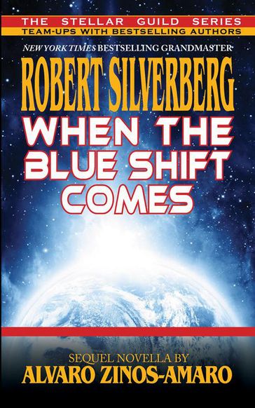 When the Blue Shift Comes - Robert Silverberg