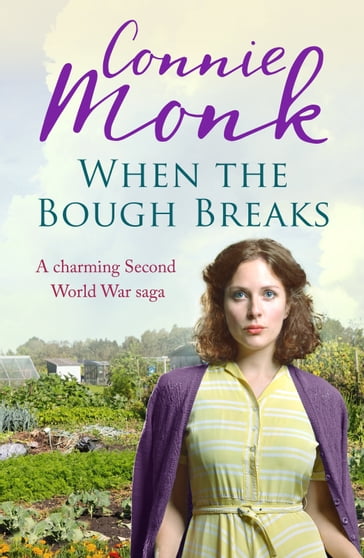 When the Bough Breaks - Connie Monk