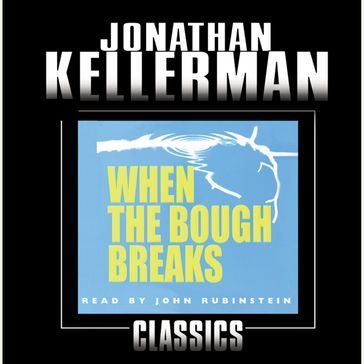 When the Bough Breaks - Jonathan Kellerman