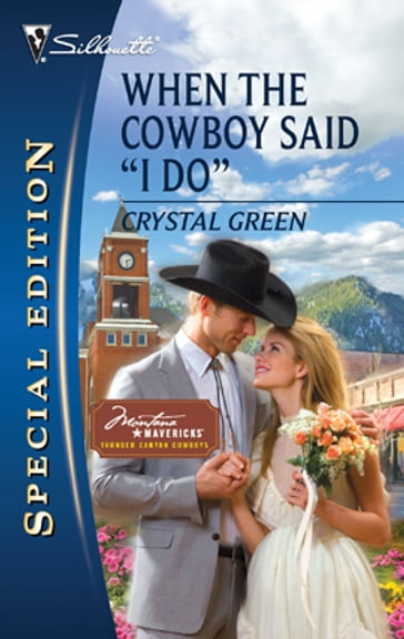 When the Cowboy Said "I Do" - Crystal Green