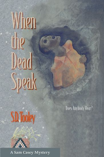 When the Dead Speak - S.D. Tooley