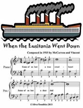 When the Lusitania Went Down - Easiest Piano Sheet Music Junior Edition